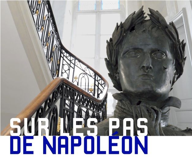 Sur les pas de napoléon